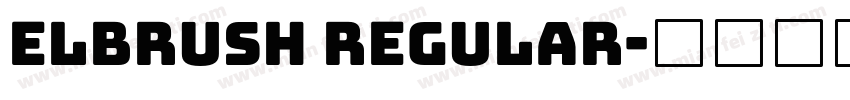 Elbrush Regular字体转换